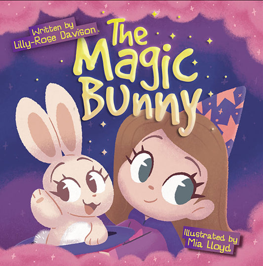 The Magic Bunny by Lilly-Rose Davison